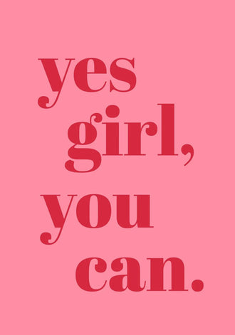 Typography Modern Wall Art – Pink Yes Girl You Can Quote Print