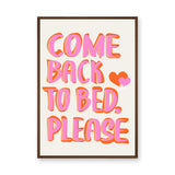 Typography Retro Pop-Art Wall Art – Playful Come Back to Bed Quote