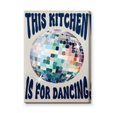 Typography Retro Wall Art – Kitchen Dancing Disco Ball Quote