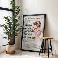 Woman Searches for Where Men Get the Audacity Heritage Quote Wall Poster, Funny Feminist Home Art